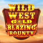 Unleash the Thrill of Wild West Gold Blazing Bounty Slot